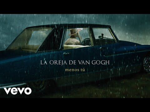 La Oreja de Van Gogh - Menos TÃº (Audio)