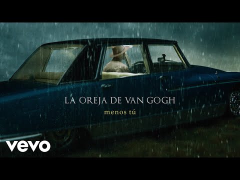 La Oreja de Van Gogh - Menos Tú (Audio)