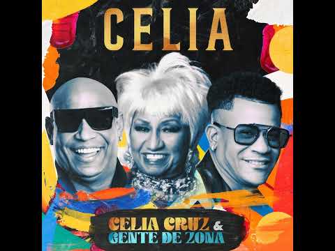 Celia Gente De Zona x Celia Cruz