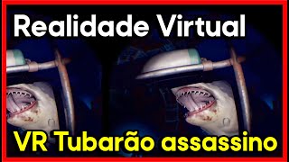 Realidade Virtual Terror Tubarão Google Cardboard