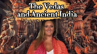 The Vedas and Ancient India