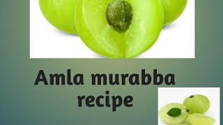 Amla Murabba