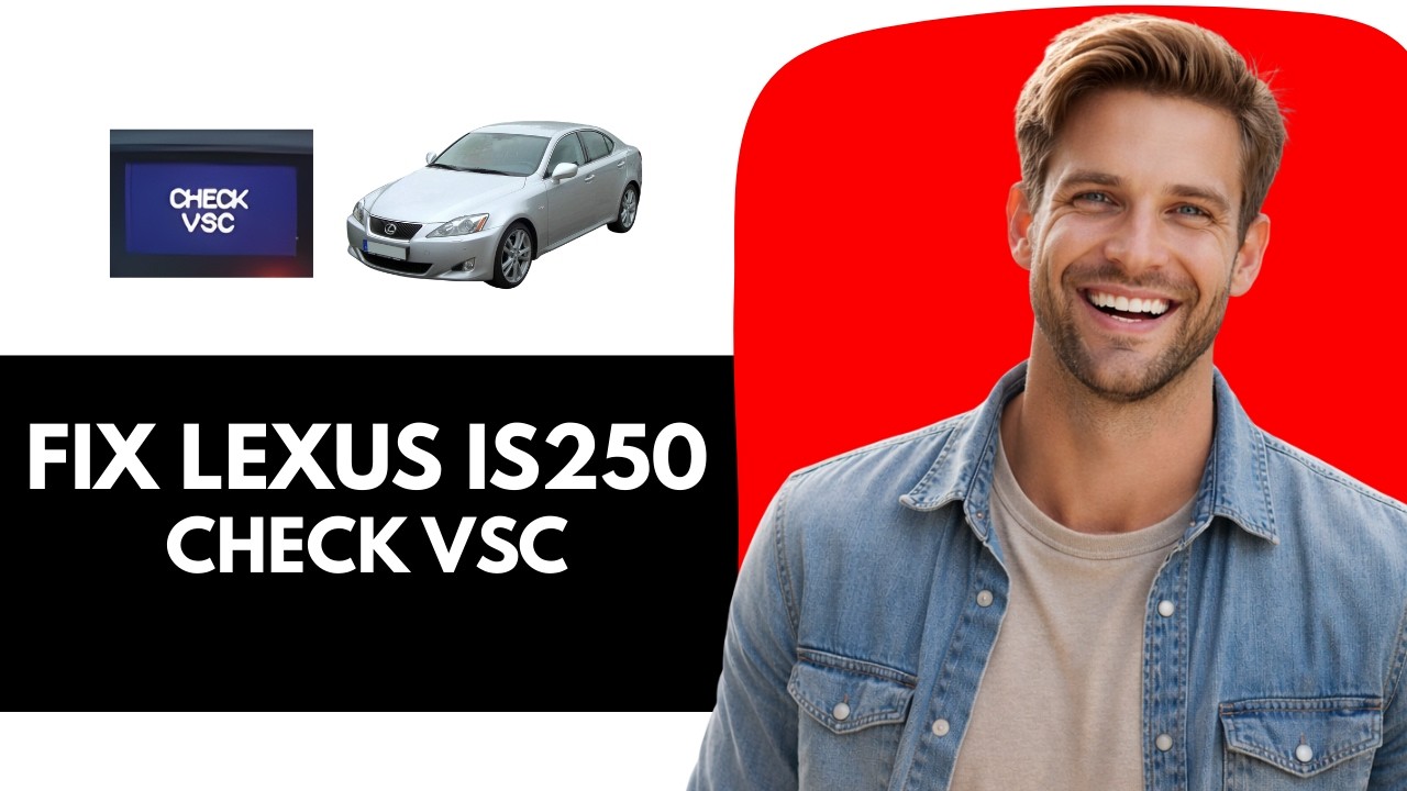 Check Vsc Lexus Is250