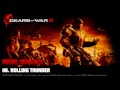 06 rolling thunder  gears of war 2 original soundtrack ost