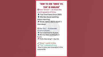 How to Use “Since” vs. “For” | English Grammar in 60 Seconds
