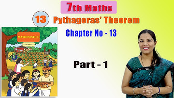 7th maths | Pythagoras Theorem | Chapter -13 | Part- 1 | Maharashtra Board |