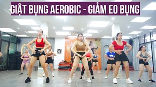 GIẬT BỤNG AEROBIC - GIẢM EO BỤNG HIỆU QUẢ | BẢO NGỌC AEROBIC