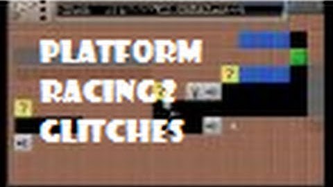 Platform Racing 2 All Glitches