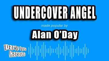 Alan O'Day - Undercover Angel (Karaoke Version)