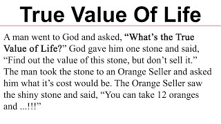 True Value of Life | Moral Story