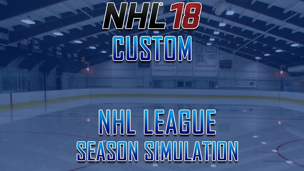 NHL 18 - CNHL - Season Simulation