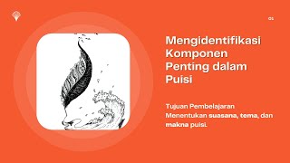 Menentukan Suasana, Tema, dan Makna Puisi Menentukan Suasana, Tema, dan Makna Puisi