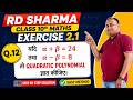 RD Sharma Class 10 Maths Exercise 2.1 Q12 | α + β = 24, α − β = 8 | Quadratic Polynomial ज्ञात कीजिए