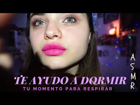 A DORMIR - ASMR (español)