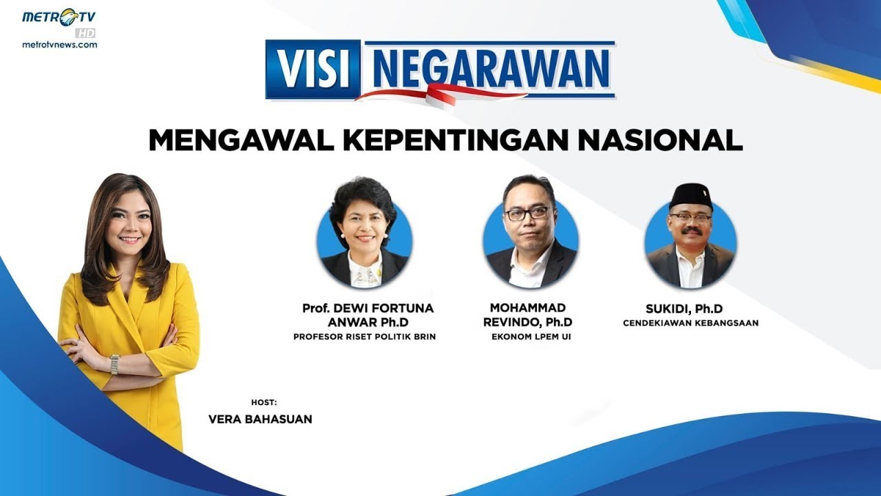 VISI NEGARAWAN - Mengawal Kepentingan Nasional