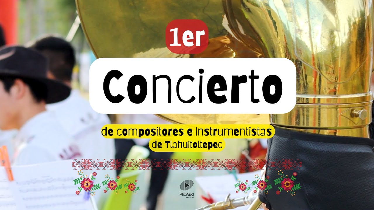 Banda Filarmónica Músicos de Tlahuitoltepec | 1er Concierto de Compositores
