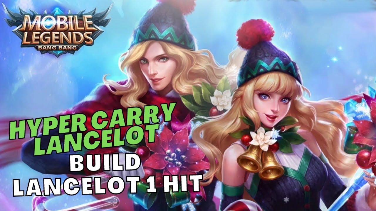 LANCELOT HYPER CARRY GAMEPLAY - Mobile Legends - YouTube