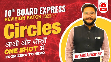 Circle | Class 10th Board  | The Edu Excel | By Zaid Anwar Sir #10board #class10cbse #class10amu