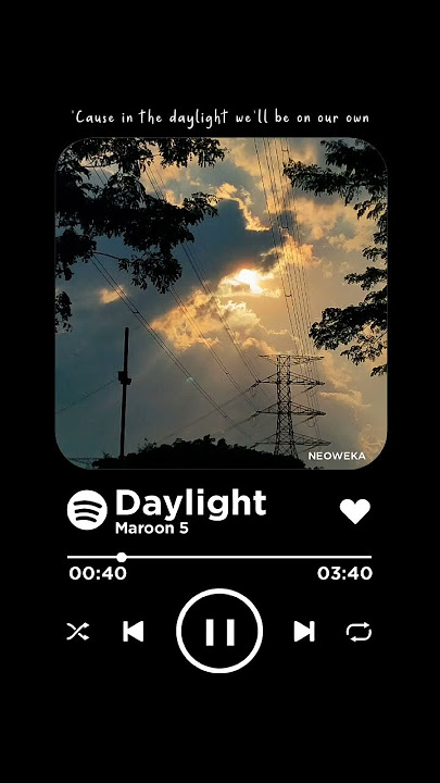 Daylight - Maroon 5 Speed Up Tiktok