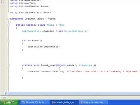 Crear tabla y Vista en C# y SQL 2005 7 A Lic en Informática ITSAO