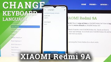 How to Change Keyboard Language in Xiaomi Redmi 9A – Language Settings