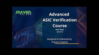 Advanced ASIC Verification Course [VM-PT] | Maven Silicon