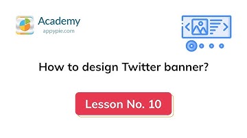 How to design Twitter banner with Canva? : Lesson 10