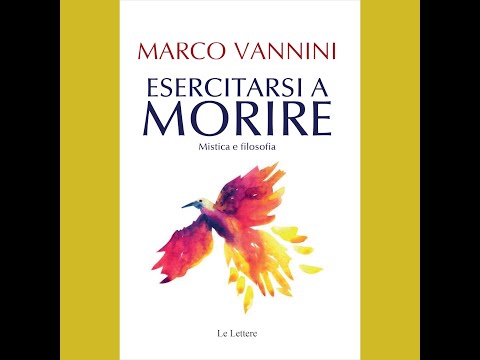 Video Esercitarsi a morire. Mistica e filosofia