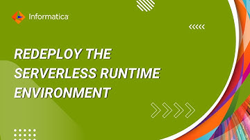 How to Redeploy the Serverless Runtime Environment