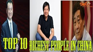 Top 10 Richest People in China