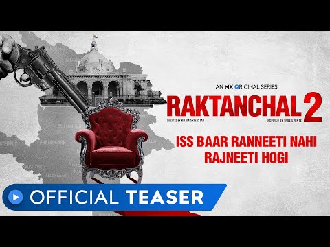 Raktanchal Season 2 | Official Teaser | MX Original Series | MX Player