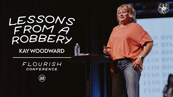 Lessons from a Robbery | Kay Woodward