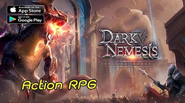 Dark Nemesis : Infinite Quest (SEA) CBT Action RPG Gameplay Android / IOS APK Full HD