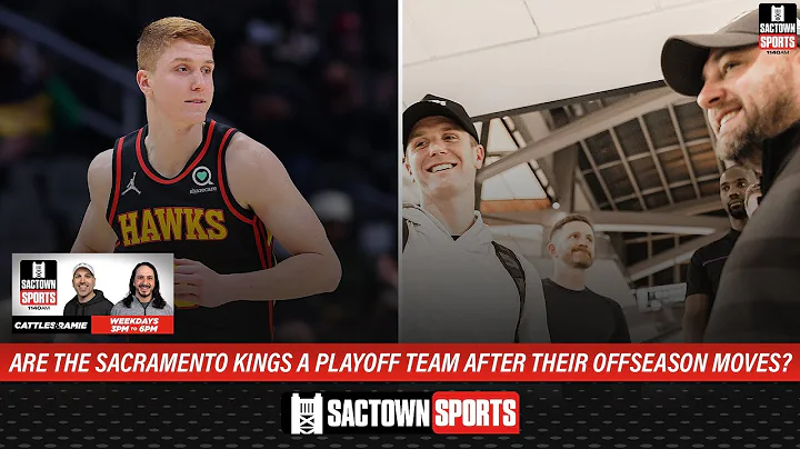 Are The Kings A Playoff Team After Their Offseason Acquisitions? - DayDayNews