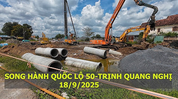 Đường Song Hành Quốc Lộ 50: nút giao Trịnh Quang Nghị đang tiếp tục thi công #quoclo50