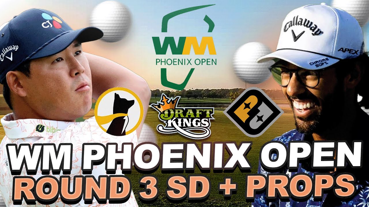 2026 WM Phoenix Open Round 3 Showdown + Prop Stream: Weather, DFS Strategy, Top Props + Matchup Bets