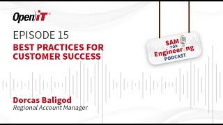 SAM for Engineering Podcast Ep. 15 | Best Practices for Customer Success
