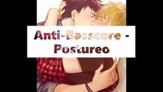 Anti-Basscore - Postureo