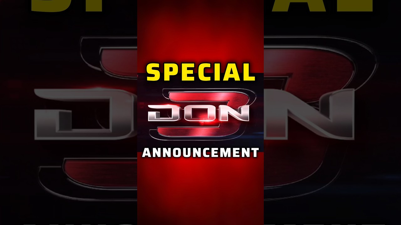 Don 3 🎬 New Announcement 😍 Ranveer Singh 🔥 