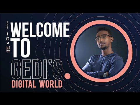 Welcome To Gedi's Digital World