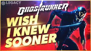 Ghostrunner - Wish I Knew Sooner | Tips, Tricks, and Game Knowledge For New Players