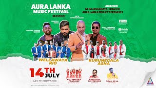 Aura Lanka Music Festival Wellawaya Rio & Kurunegala Asha 2023