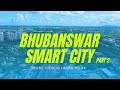  bhubaneswar smart city in 4k  part 2  drone view ultra 4k  city of temples 