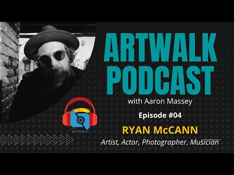 Artwalk Podcast Ryan Mccann: {Finding Balance In Your Creative Work}