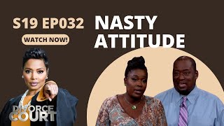 Nasty Attitude: Divorce Court  James vs. Marie