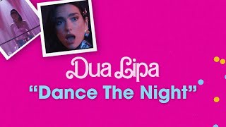 Dua Lipa - Dance The Night (From Barbie The Album) [ Lyric Video]