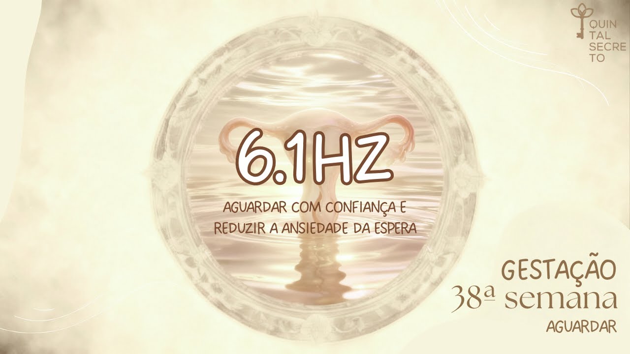 38ª semana gestacional — Aguardar com confiança e reduzir a ansiedade da espera