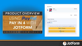 Using PayPal Pay in 4 with Jotform