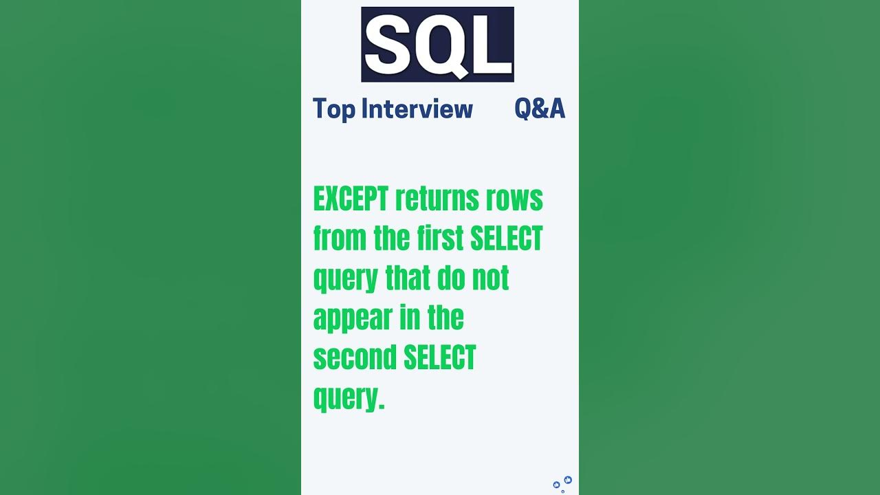 What is EXCEPT in SQL? #SQL #interview #interviews #facts #learning ...