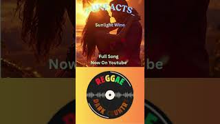 Sunlight Wine #reggae #fypシ #music
